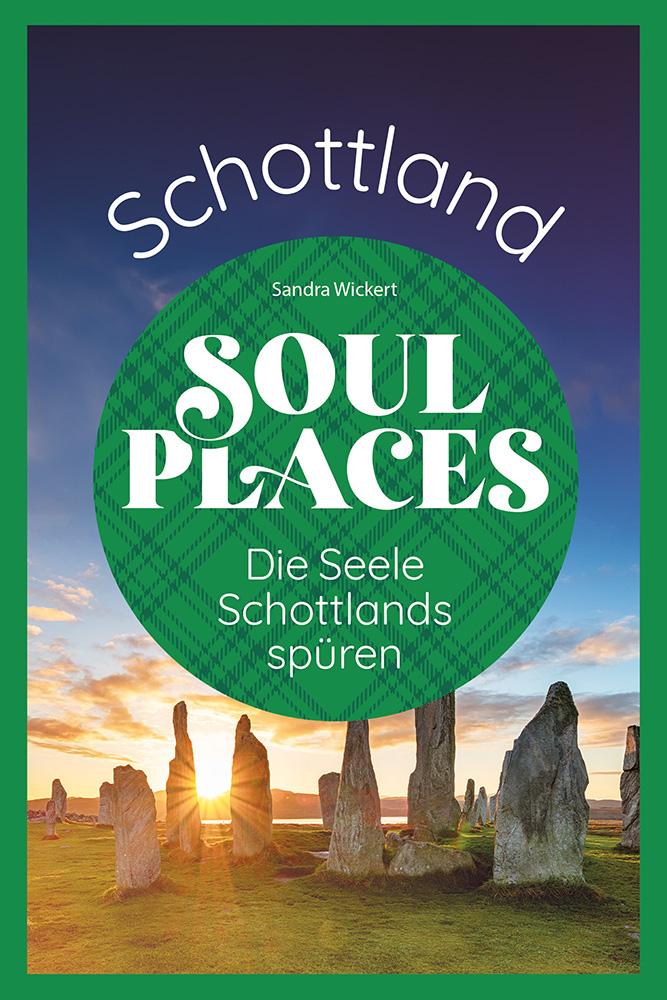 Soul Places Schottland 2024 Cover