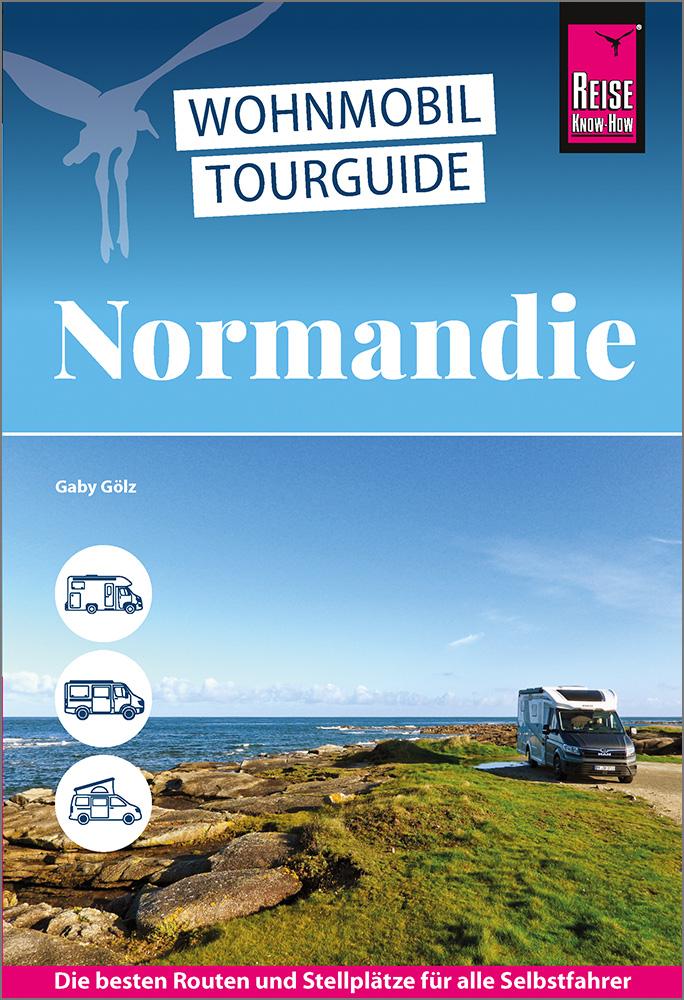 Wohnmobil-Tourguide Normandie 2025 Cover
